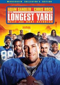    / The Longest Yard