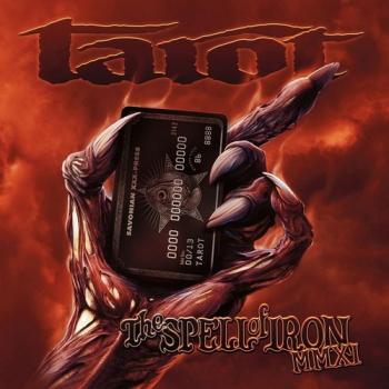 Tarot - Spell Of Iron MMXI - 2011