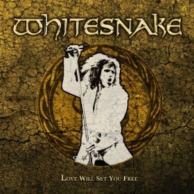 Whitesnake - Love Will Set You Free