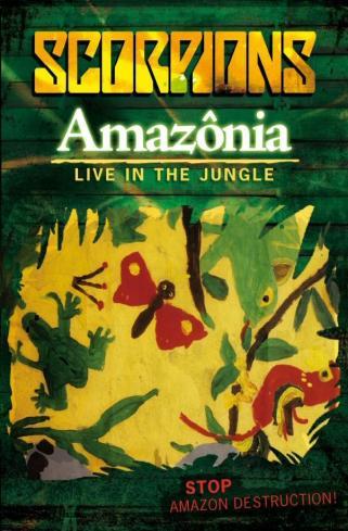 Scorpions - Amazonia - Live In The Jungle