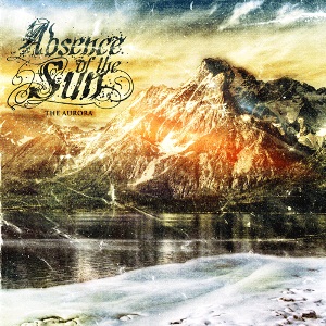 Absence Of The Sun - The Aurora