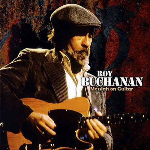 Roy Buchanan - Discography 