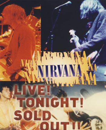 Nirvana - Live! Tonight! Sold Out!!