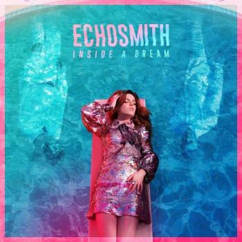 Echosmith - Inside a Dream