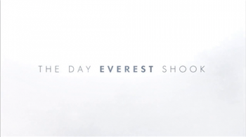    / The Day Everest Shook VO