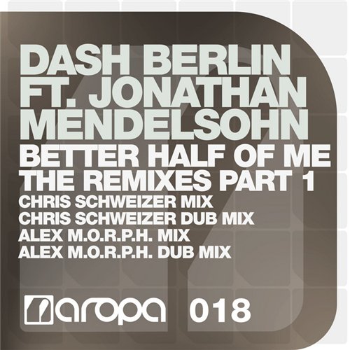 Dash Berlin feat. Jonathan Mendelsohn - Better Half Of Me 