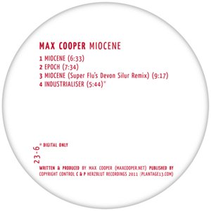 Max Cooper - Miocene