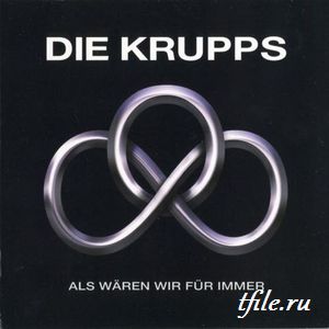 Die Krupps -  