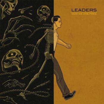 Leaders - Now We Are Free