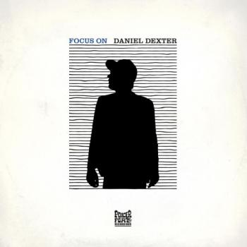 Daniel Dexter - Focus On