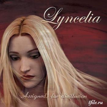 Lyncelia - Assigned, for Disillusion