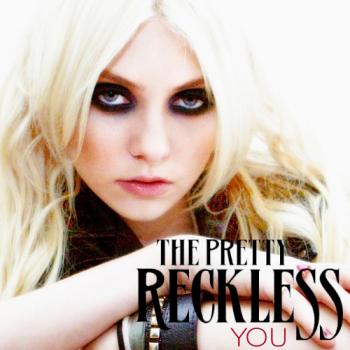 The Pretty Reckless - You