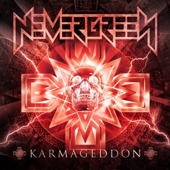 Nevergreen - Karmageddon