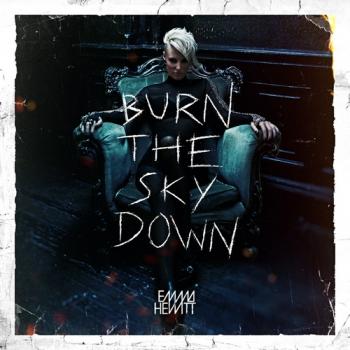 Emma Hewitt - Burn The Sky Down