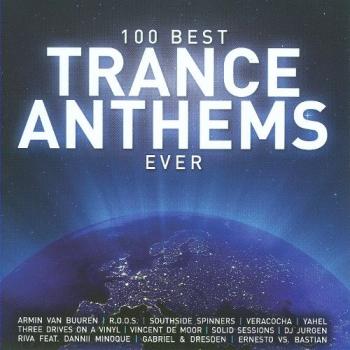 100 Best Trance Anthems Ever