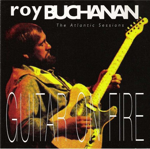 Roy Buchanan - Discography 