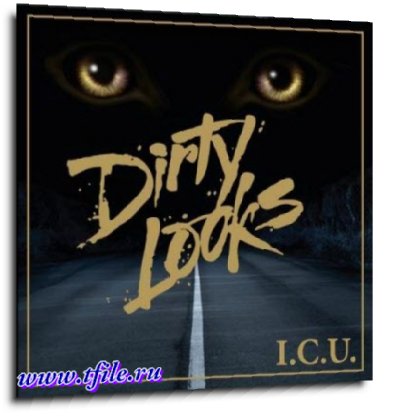 Dirty Looks -  