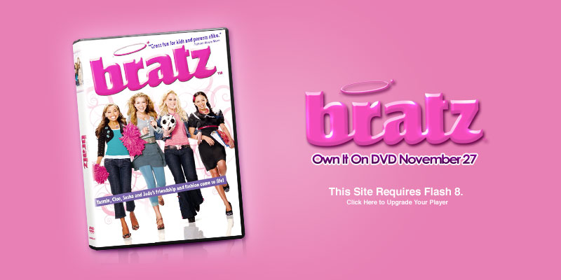  / Bratz the movie 