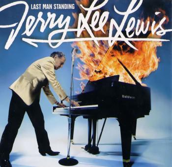 Jerry Lee Lewis / LAST MAN STANDING (2006)