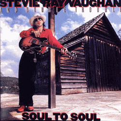 Stevie Ray Vaughan - Soul to Soul (1985)