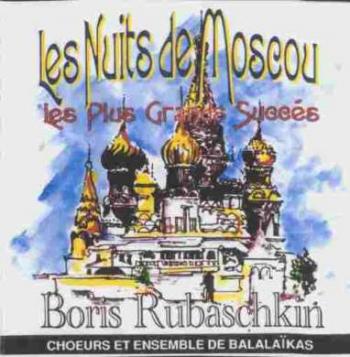   - Les Nuits de Moscou