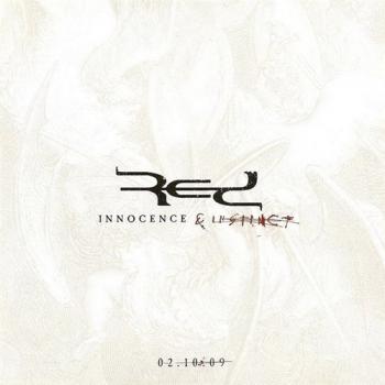 RED - Innocence And Instinct (2009)