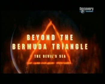 Discovery:    .   / Beyond The Bermuda Triangle. Devil's sea