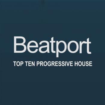 Beatport Top 10 Progressive House