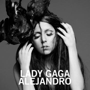 Lady Gaga - Alejandro