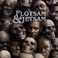 Flotsam and Jetsam -  