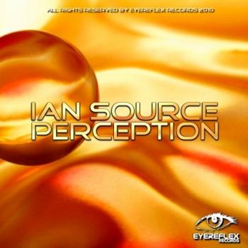 Ian Source - Control, Perception, Infected