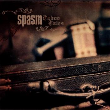 Spasm - Taboo Tales