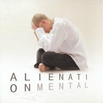 Alienation Mental - Alienation Mental