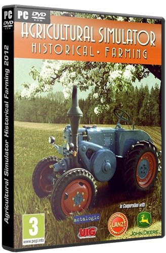 Agricultural Simulator: Historical Farming 2012