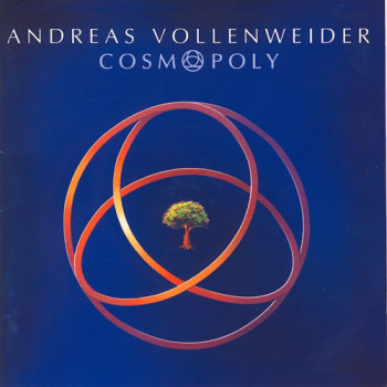 Andreas Vollenweider - Cosmopoly