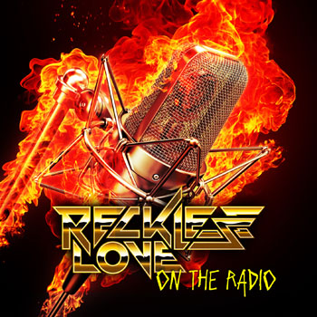 Reckless Love - On The Radio