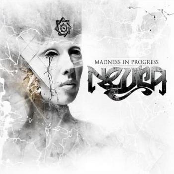 Neyra - Madness In Progress