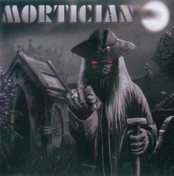 Mortician - Mortician