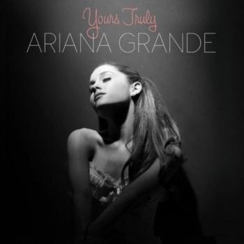 Ariana Grande - Yours Truly