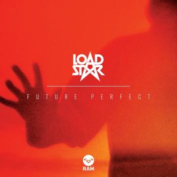 Loadstar- Future Perfect