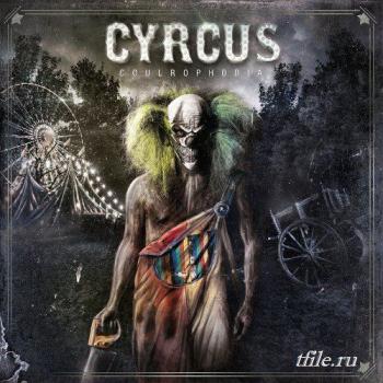 Cyrcus - Coulrophobia