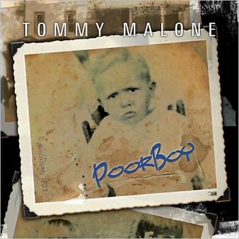 Tommy Malone - Poor Boy