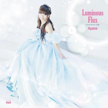 Ayane - Luminous Flux