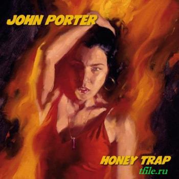 John Porter - Honey Trap