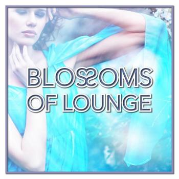 VA - Blossoms of Lounge