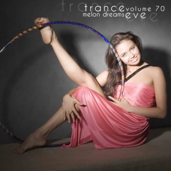 VA - Trance Eve Volume 70