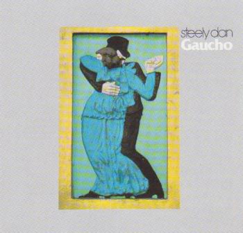 Steely Dan - Gaucho