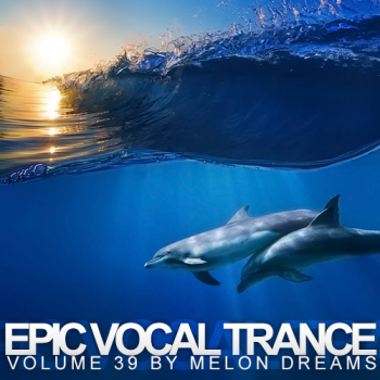 VA - Epic Vocal Trance Volume 39