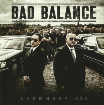 Bad Balance -  90-