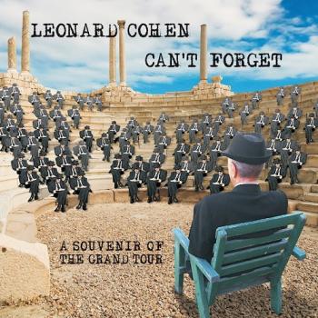 Leonard Cohen - Can't Forget: A Souvenir of the Grand Tour